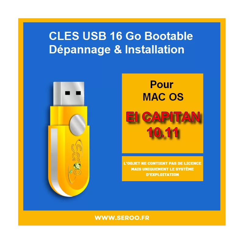 Clé USB de dépannage et installation MAC OS X El Capitan